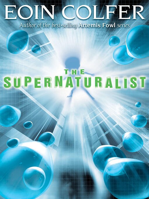 Title details for The Supernaturalist by Eoin Colfer - Wait list